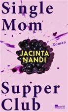 Jacinta Nandi - Single Mom Supper Club