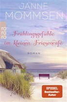 Janne Mommsen - Frühlingsgefühle im kleinen Friesencafé