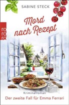 Sabine Steck - Mord nach Rezept