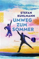 Stefan Kuhlmann - Umweg zum Sommer