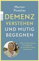 Marion Ponelies - Demenz verstehen und mutig begegnen