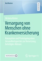 Victoria Köster - Versorgung von Menschen ohne Krankenversicherung