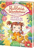 Karen Chr. Angermayer, Karen Christine Angermayer, Elke Broska, Loewe Erstes Selberlesen, Loewe Erstes Selberlesen - Rubinia Wunderherz, die mutige Waldelfe (Band 7) - Die Kraft der Freundschaft