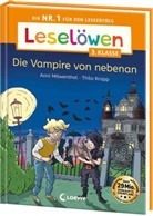 Anni Möwenthal, Thilo Krapp, Loewe Erstlesebücher, Loewe Erstlesebücher - Leselöwen 3. Klasse - Die Vampire von nebenan