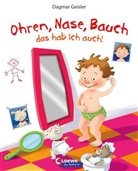 Dagmar Geisler, Dagmar Geisler, Emotionale Entwicklung Für Kinder, Emotionale Entwicklung Für Kinder - Ohren, Nase, Bauch - das hab ich auch!