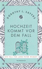 Dorothy L Sayers, Dorothy L. Sayers - Hochzeit kommt vor dem Fall