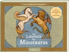 Florian Schäfer, Elif Siebenpfeiffer - Im Labyrinth des Minotaurus