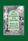 Howard Pyle - Story of the Champions of the Round Table