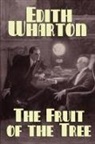 Edith Wharton - Fruit of the Tree
