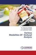 Dr. Narendra Kumar, Narendra Kumar, Akash Raj Sharma, Dr. Akash Raj Sharma, Dr. Kunwarjeet Singh, … - Various Modalities Of Occlusal Analysis DE
