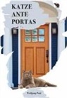 Wolfgag Paul, Wolfgang Paul - Katze ante portas