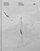 David Schalko, David Schalko - Geister Ghosts