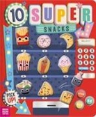 Sophie Collingwood, Hayley Kershaw - 10 Super Snacks