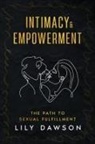 Lily Dawson - Intimacy & Empowerment