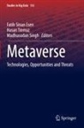 Fatih Sinan Esen, Madhusudan Singh, Hasan Tinmaz - Metaverse