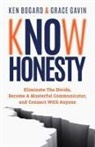 Ken Bogard, Grace Gavin - Know Honesty