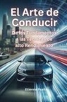 Etienne Psaila - El Arte De Conducir