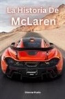 Etienne Psaila - La Historia De McLaren