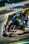 Etienne Psaila - Dos Ruedas, Un Legado