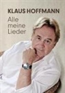Klaus Hoffmann - Alle meine Lieder