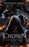 Richard Fierce - Chosen
