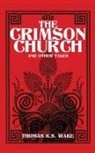 Tbd - Crimson Church and Other Tales