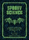 Meagan Ankney, Paige Miller, Miller Paige - Spooky Science