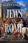 Barry Strauss, Strauss Barry - Jews Vs. Rome