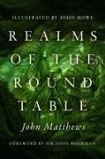 John Matthews, John Howe - Realms of the Round Table