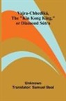 UNKNOWN - Vajra-chhediká, the "Kin Kong King," or Diamond Sútra