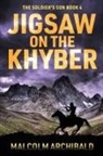 Malcolm Archibald - Jigsaw on the Khyber
