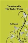 Nell Speed - Vacation with the Tucker Twins