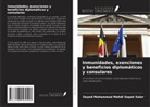 Seyed Mohammad Mahdi Sepah Salar - Inmunidades, exenciones y beneficios diplomáticos y consulares