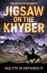 Malcolm Archibald - Jigsaw on the Khyber