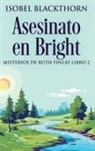 Isobel Blackthorn - Asesinato en Bright