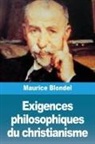 Maurice Blondel - Exigences philosophiques du christianisme