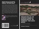 Iorlumun Tarlumun - PERCEPCIÓN DE LOS OYENTES SOBRE LA PROMOCIÓN DE "NO POBREZA" POR RADIO BENUE