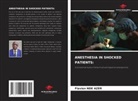 Flavien NDE AZER - ANESTHESIA IN SHOCKED PATIENTS:
