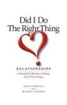 Paula Hartley, Marsha Johnson - Did I Do the Right Thing? Relationships