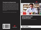 Baya Farah Bourek, Dounia Djellal - Thiacloprid and Biopesticides
