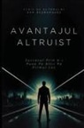 Dan Desmarques - Avantajul Altruist