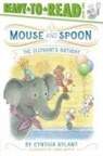Cynthia Rylant, Janna Mattia - The Elephant's Birthday