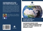 Toryila Fabian Ukeyima, Nguemo, Esther Nguemo Ujia, Iorlumun Tarlumun - AUSWIRKUNGEN DER STADT-LAND-WANDERUNG AUF DIE STADT GBOKO IN BENUE STAAT