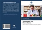 Baya Farah Bourek, Dounia Djellal - Thiacloprid und Biopestizide