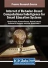 Hanane Lamaazi, Mariya Ouaissa, Mariyam Ouaissa - Internet of Behavior-Based Computational Intelligence for Smart Education Systems