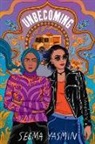 Seema Yasmin - Unbecoming