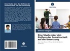 Srinivas Talagana - Eine Studie über den Einfluss der Gemeinschaft auf die Umsetzung