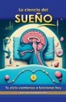 Santos Omar Medrano Chura - La ciencia del sueño