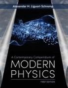 Alek Liguori-Schremp - A Contemporary Compendium of Modern Physics