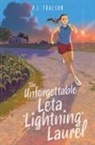 R L Toalson, R L Toalson - The Unforgettable Leta Lightning Laurel